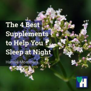 The 4 Best Supplements to Help You Sleep at Night