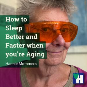 How to Sleep Better and Faster when you’re Aging