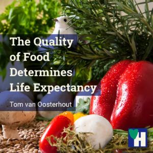 The Quality of Food Determines Life Expectancy